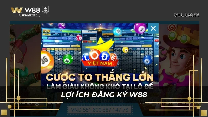 Ưu đãi cực lớn cho người chơi game khi đăng ký W88