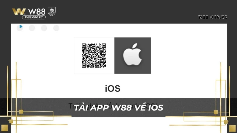 Cách tải app W88 đối với người dùng iOS nhanh nhất